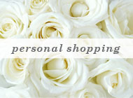 Personal Assistance - Gifts and personal shopping